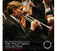Mahler/ New York Philharmonic/ Smith, Philip - Philip Smith Collection - Trumpet Highlights 1