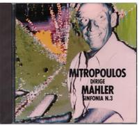 Mahler: Sinfonia N. 3 / Dimitri Mitropoulos,New York 1956 - CD