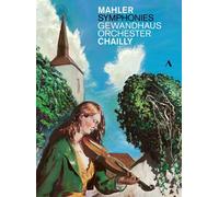 Mahler Symphonies / Leipzig / Mahler / Chailly (DVD) Gustav Mahler