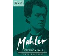 Mahler: Symphony No. 3