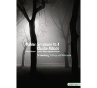 Mahler: Symphony No 4/Schoenburg: Pelleas and Melisande (Abbado) (DVD)