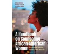Kimber Shelton A Handbook on Counseling African American Women (Tascabile)
