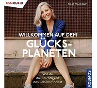 United Soft Med Willkommen auf dem Glücksplaneten: Wie du die Leichtigkeit (CD)