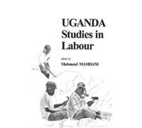 Mahmood Mamdani Uganda (Tascabile)