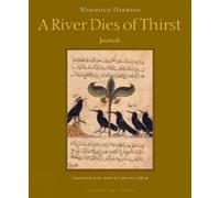 Mahmoud Darwish A River Dies of Thirst (Tascabile)