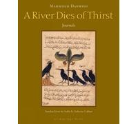 Mahmoud Darwish A River Dies of Thirst (Tascabile)