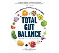 Mahmoud Ghannoum Total Gut Balance (Copertina rigida)