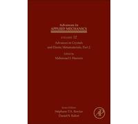 Mahmoud I. Huss Advances in Crystals and Elastic Metamaterial (Copertina rigida)