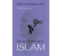 Mahmoud Mohamed Taha Abdullahi Ahmed An Na The Second Message of Is (Tascabile)