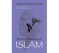 Mahmoud Mohamed Taha The Second Message of Islam (Tascabile)