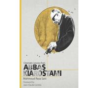 Cinematic Lessons From ABBAS KIAROSTAMI
