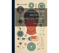 Mahmoud Rouchedy Dictionnaire De Medecine Francais-Arabe (Tascabile)