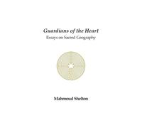 Mahmoud Shelton Guardians of the Heart (Tascabile)