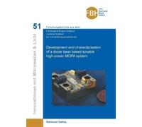 Mahmoud Tawfieq Development and characterisation of a diode laser ba (Tascabile)