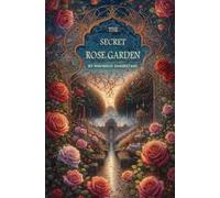 Mahmud Shabistari The Secret Rose Garden (Tascabile)