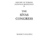 Mahmut Goloğlu The Sivas Congress (Tascabile)