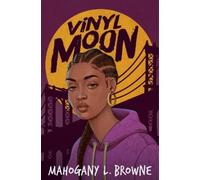 Mahogany L. Browne Vinyl Moon (Copertina rigida)