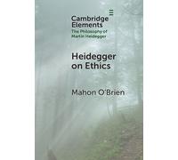 Mahon O'Brien Heidegger on Ethics (Copertina rigida)