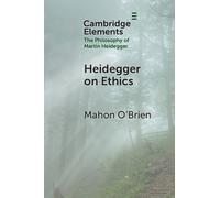 Mahon O'Brien Heidegger on Ethics (Tascabile)