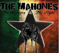 Mahones - Hunger And The Fight (Part 1)