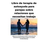 Mahoney Libro de terapia de autoayuda para parejas sobre relaciones (Tascabile)
