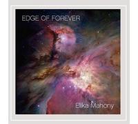 Mahony, Elika - Edge Of Forever