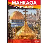 Mahraqa On Palestine
