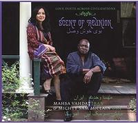 Mahsa Vahdat & Mighty Sa - Scent of Reunion: Love