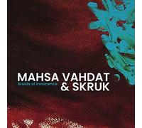 Mahsa Vahdat & Skruk Braids Of Innocence (CD)