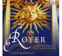 Mahugo Yago - Complete Music For Harpsichord