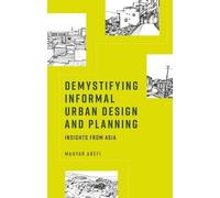 Mahyar Arefi Demystifying Informal Urban Design and Planning (Copertina rigida)