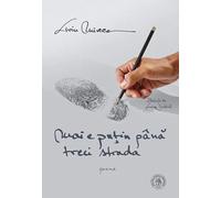 Mai e putin pana treci strada (poeme)