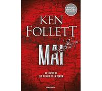 Mai (edició limitada): De l'autor d'Els pilars de la Terra