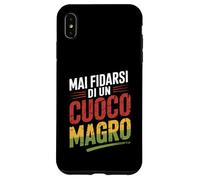 mai fidarsi di un cuoco magro regalo divertente Custodia per iPhone XS Max