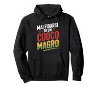 mai fidarsi di un cuoco magro regalo divertente Felpa con Cappuccio