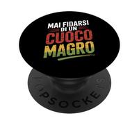 mai fidarsi di un cuoco magro regalo divertente PopSockets PopGrip Adesivo