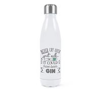 Mai Grido Sopra Coppiglia Latte It Could Hanno Been Gin Doppio Muro Acqua Bottle