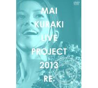 MAI KURAKI LIVE PROJECT 2013 `