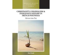 Mai Misaki Christianity, Colonialism and Indigenous History i (Copertina rigida)