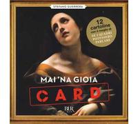 Mai 'na gioia. Card