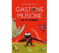 Mai più arrabbiato. Le emozioni di Gastone Musone
