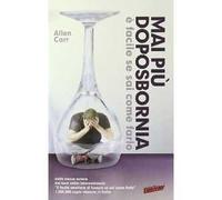 Mai più doposbornia, è facile se sai come farlo