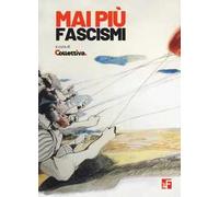Mai più fascismi