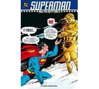 Superman - Mai Piu Kryptonite