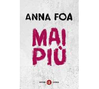 Mai più [Paperback] [Mar 20, 2026] Foa, Anna