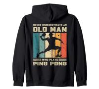 Mai Sottovalutare Il Vecchio Che Gioca a Ping Pong Ping Pong Felpa con Cappuccio