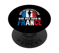Mai sottovalutare l'uomo che è nato in Francia | Bandiera Francese PopSockets PopGrip Adesivo