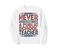 Mai Sottovalutare Un Insegnante di Scuola pubblica Felpa
