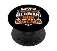 Mai sottovalutare un vecchio che gioca a basket Mens Fun PopSockets PopGrip Adesivo