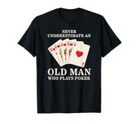 Mai sottovalutare un vecchio che gioca a poker Maglietta